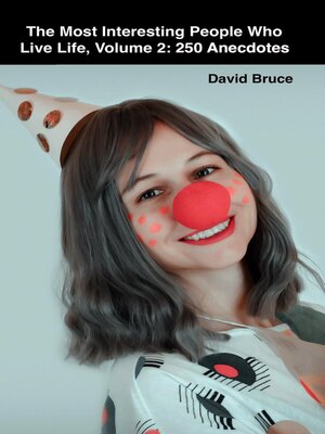 cover image of The Most Interesting People Who Live Life, Volume 2